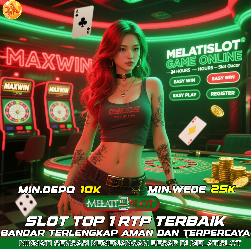 MELATISLOT Situs Slot Maxwin Terpercaya Anti Gagal Spin